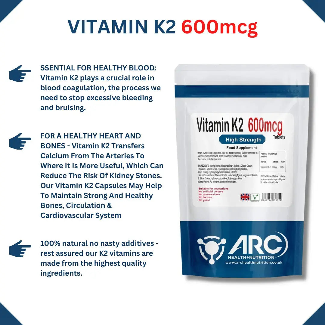 Vitamin K2 MK7 Menaquinone 600mcg Tablets for Strong and Healthy Bones Arc Health Nutrition